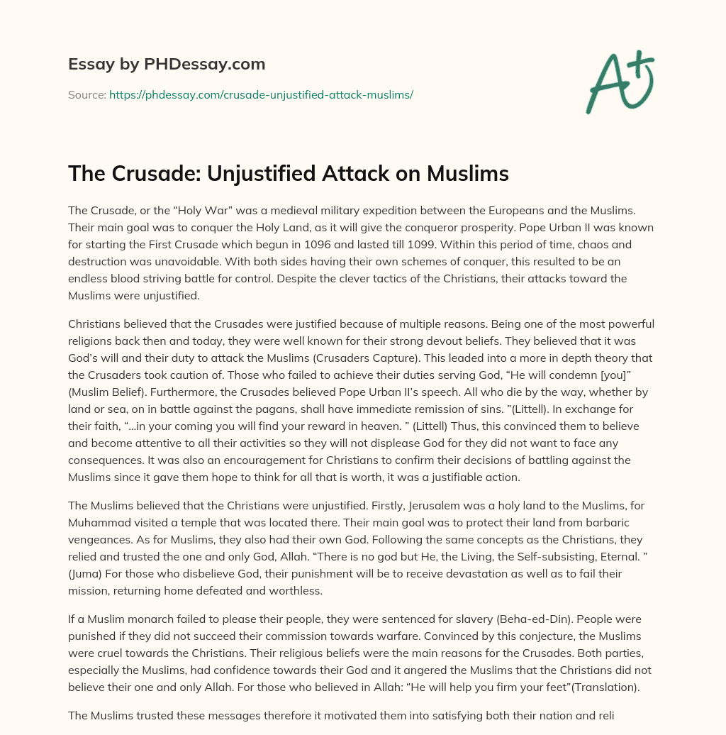 The Crusade: Unjustified Attack on Muslims essay