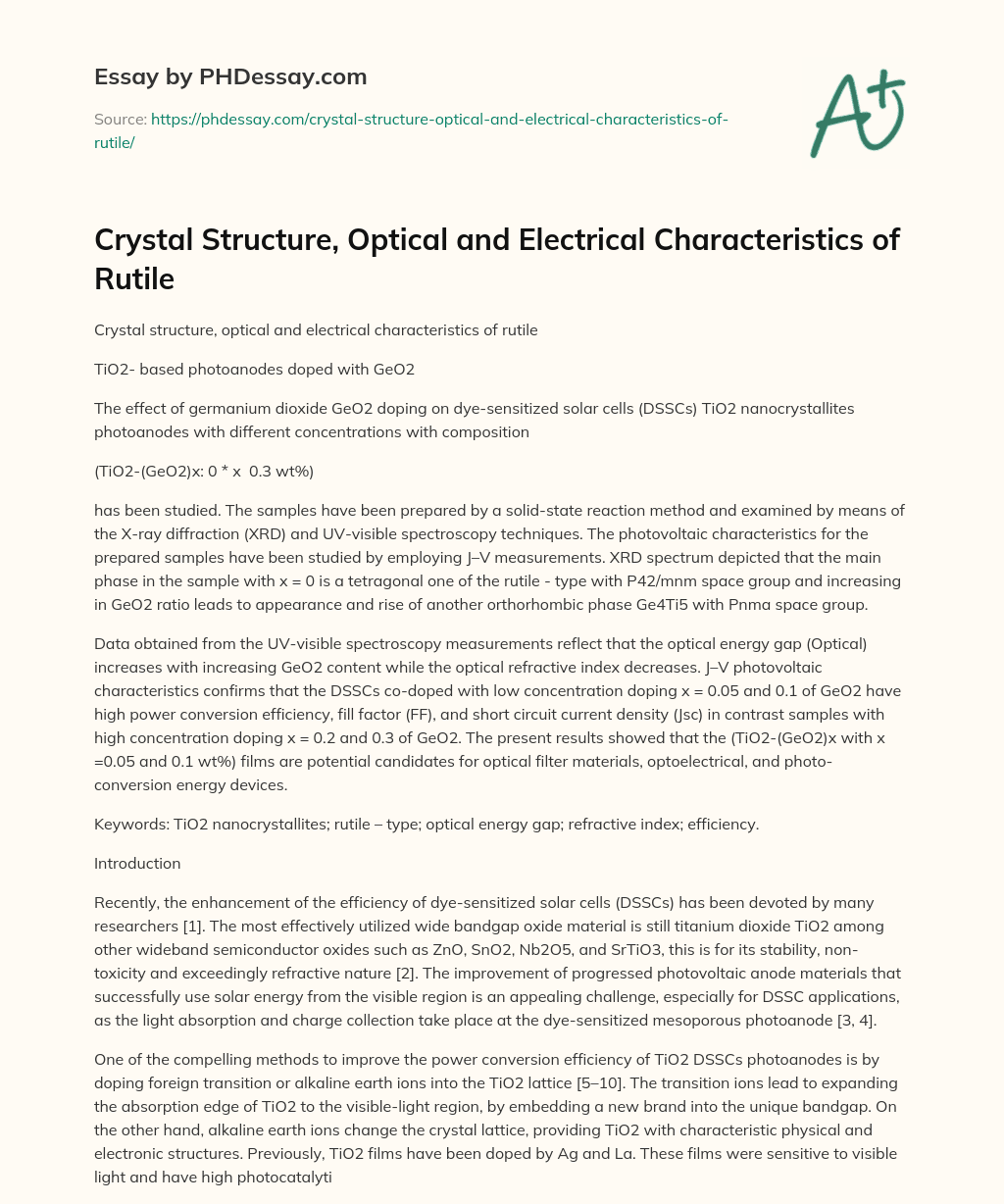 Crystal Structure, Optical and Electrical Characteristics of Rutile essay