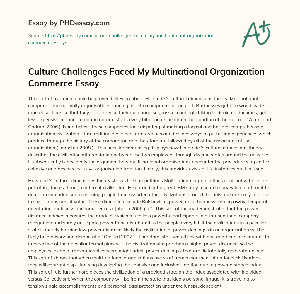 Culture Challenges Faced My Multinational Organization Commerce Essay essay