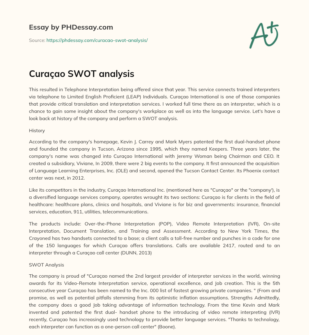 History and SWOT Analysis of Curaçao International’s Telephone Interpretation Services essay