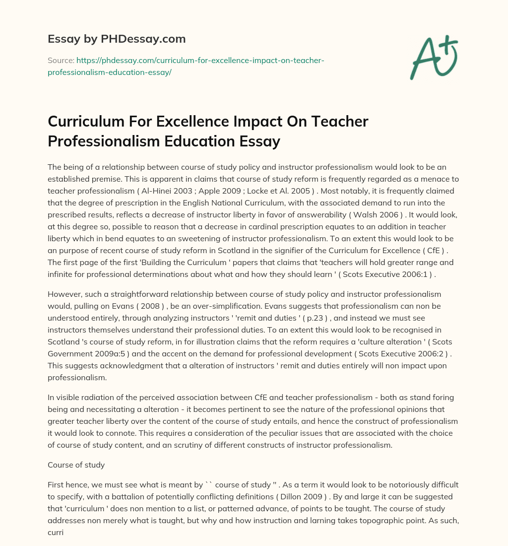 Curriculum For Excellence Impact On Teacher Professionalism Education Essay essay