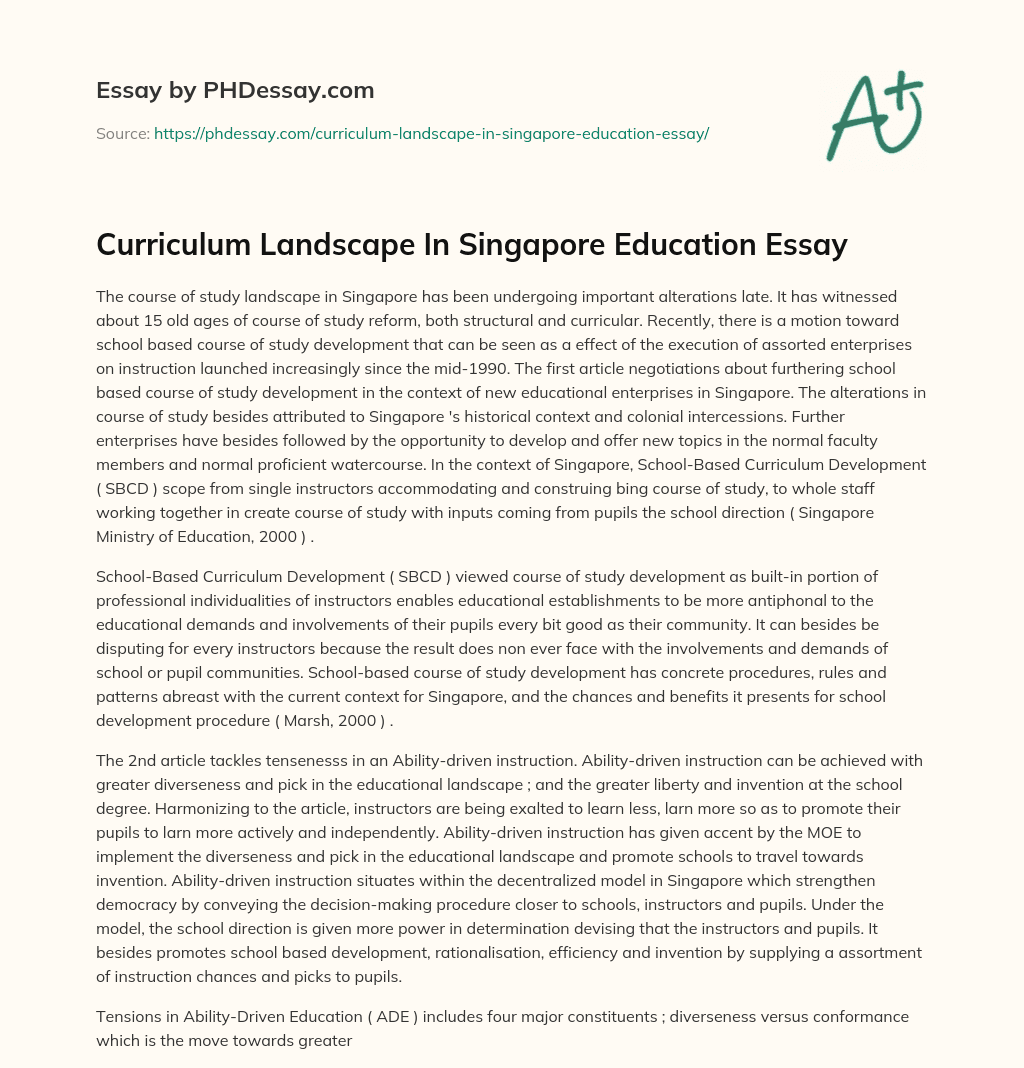 Curriculum Landscape In Singapore Education Essay essay