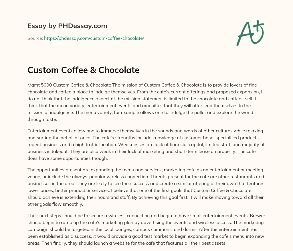 Custom Coffee & Chocolate essay