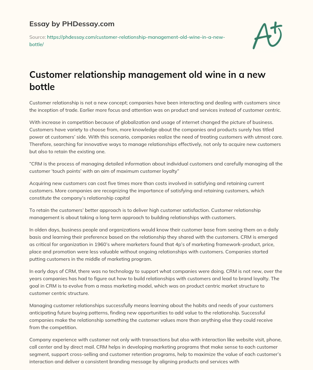Customer relationship management old wine in a new bottle essay