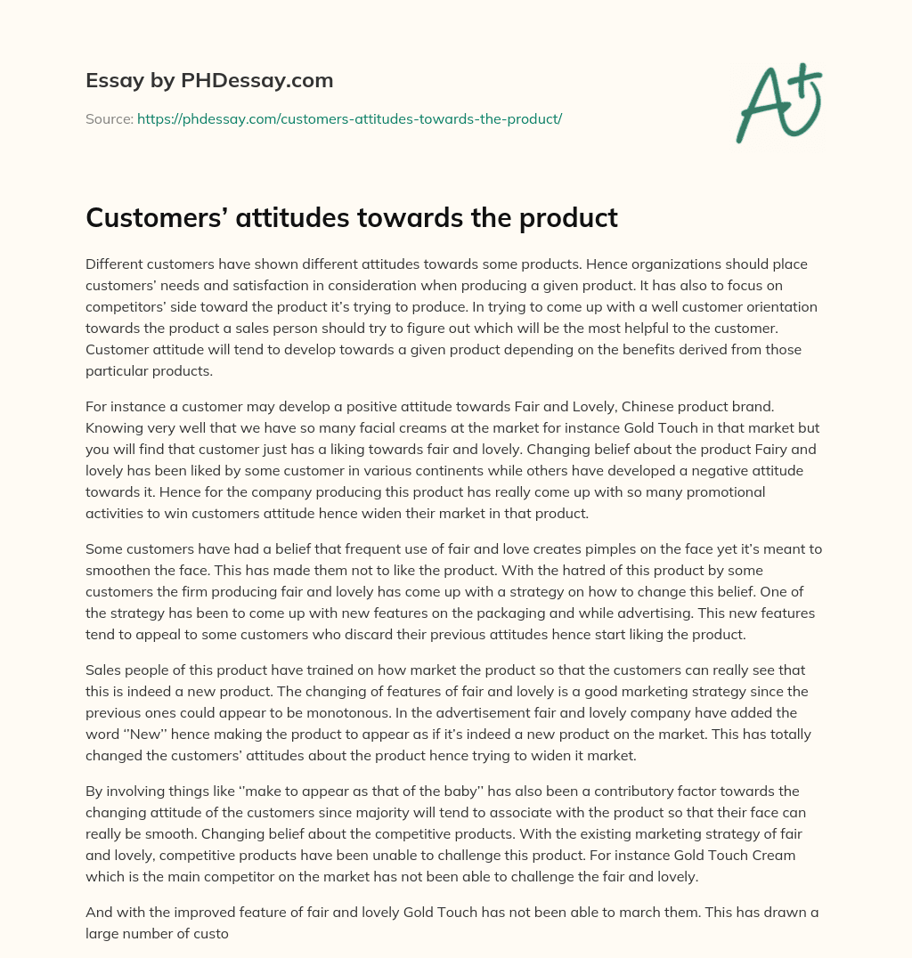 Customers’ attitudes towards the product essay