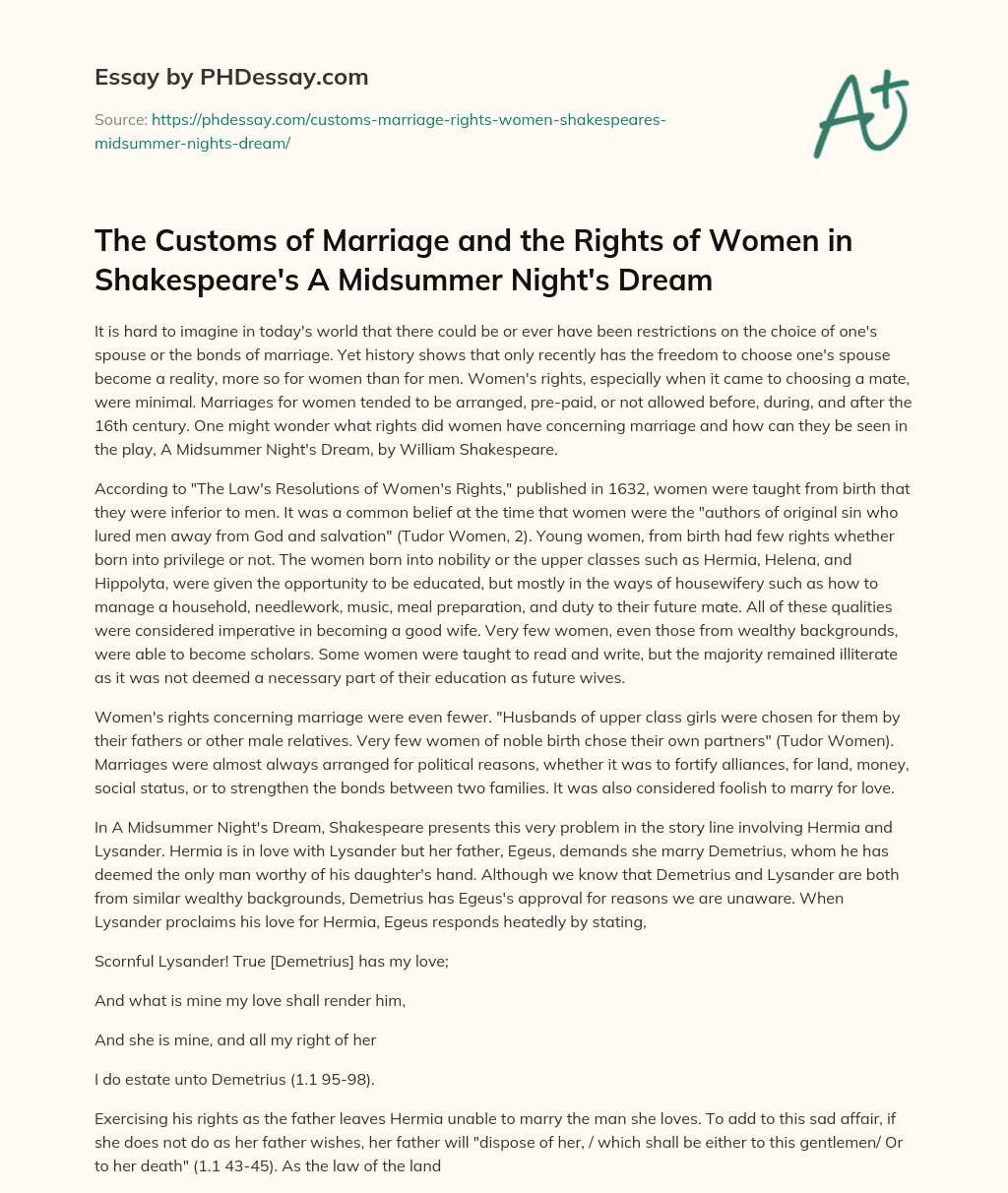The Customs of Marriage and the Rights of Women in Shakespeare’s A Midsummer Night’s Dream essay