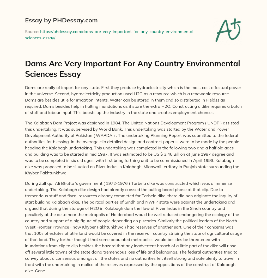 Dams Are Very Important For Any Country Environmental Sciences Essay essay