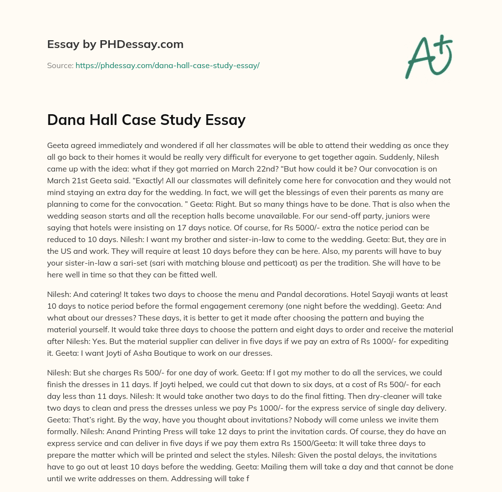 Dana Hall Case Study Essay essay