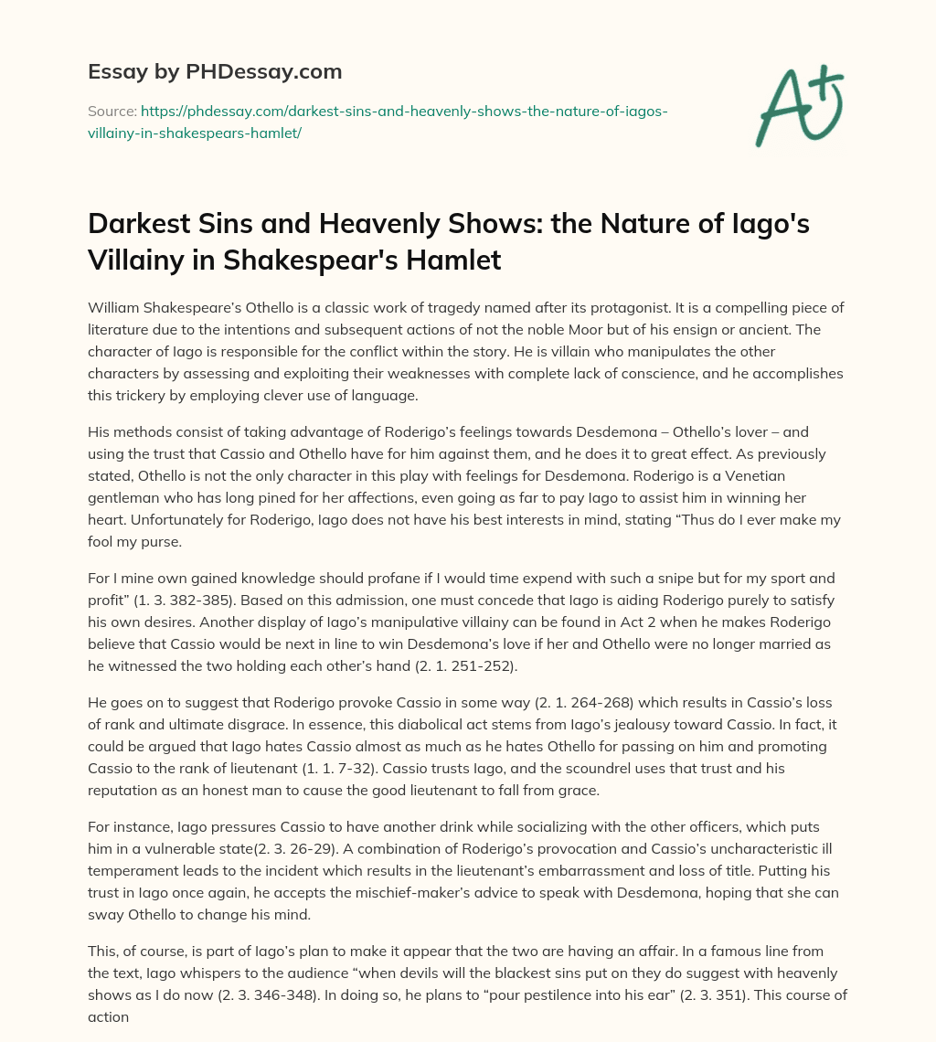 Darkest Sins and Heavenly Shows: the Nature of Iago’s Villainy in Shakespear’s Hamlet essay