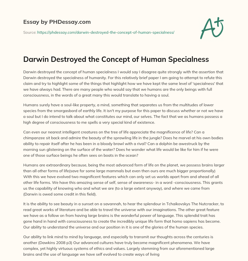 Darwin Destroyed the Concept of Human Specialness essay