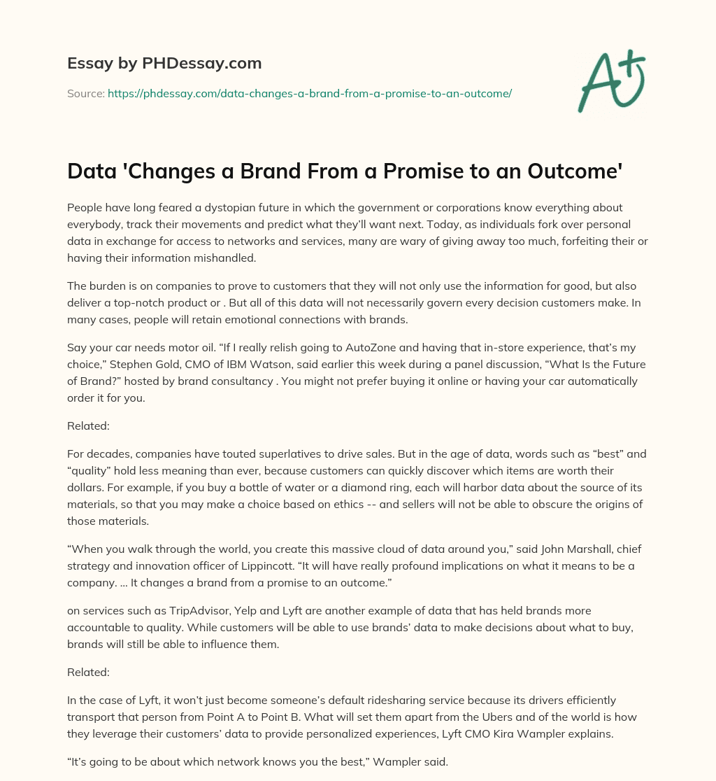 Data ‘Changes a Brand From a Promise to an Outcome’ essay