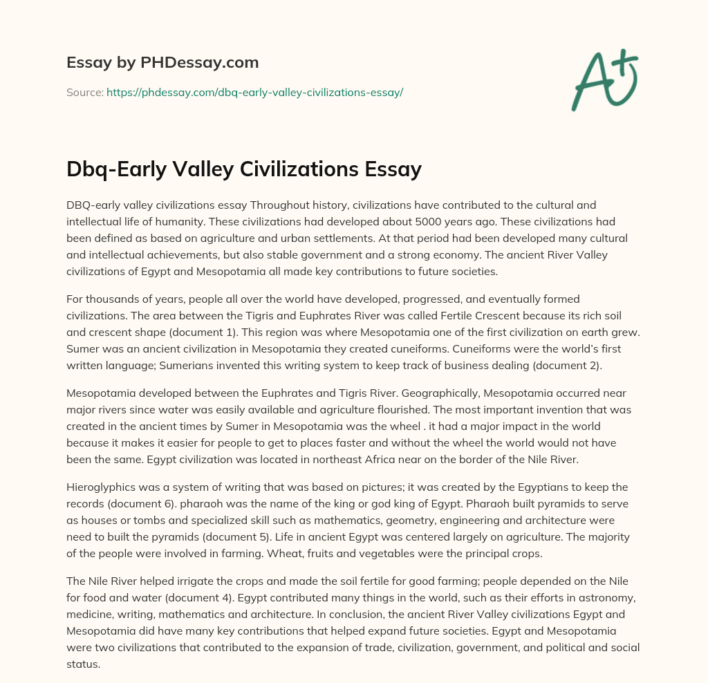 Dbq-Early Valley Civilizations Essay essay