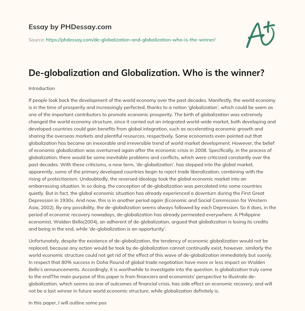 De-globalization and Globalization. Who is the winner? essay