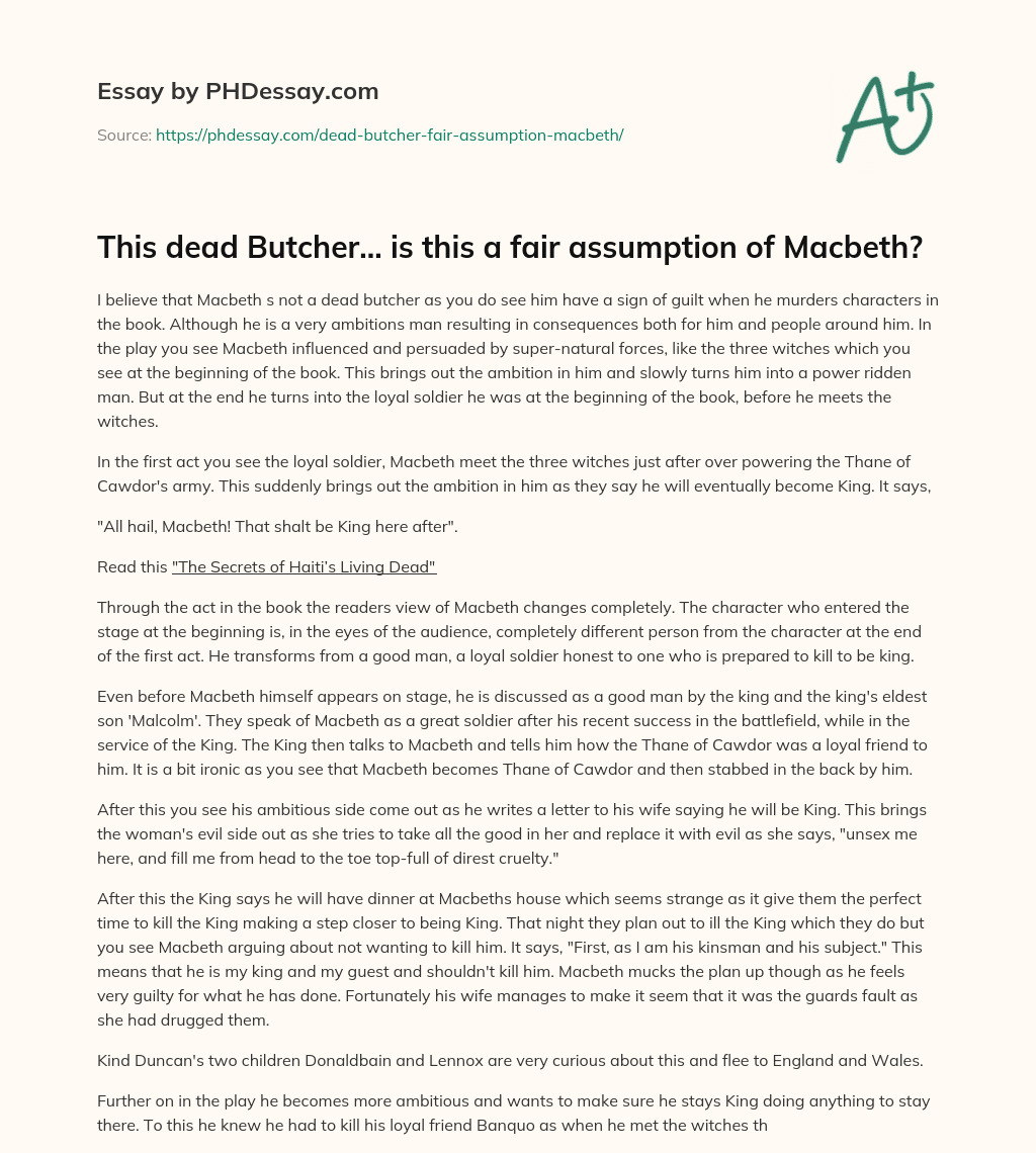 This dead Butcher… is this a fair assumption of Macbeth? essay