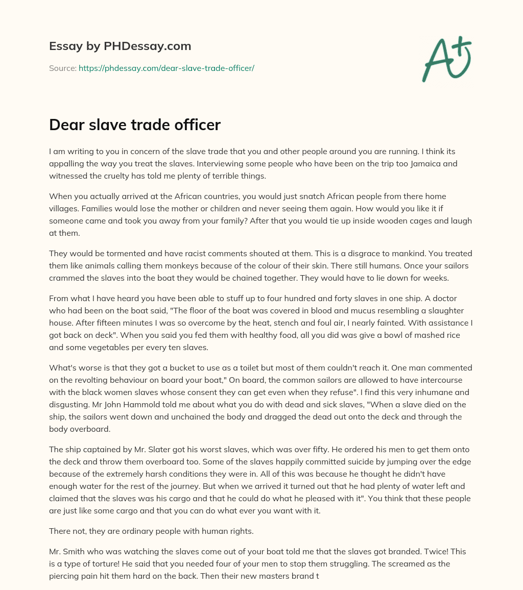 Dear slave trade officer essay