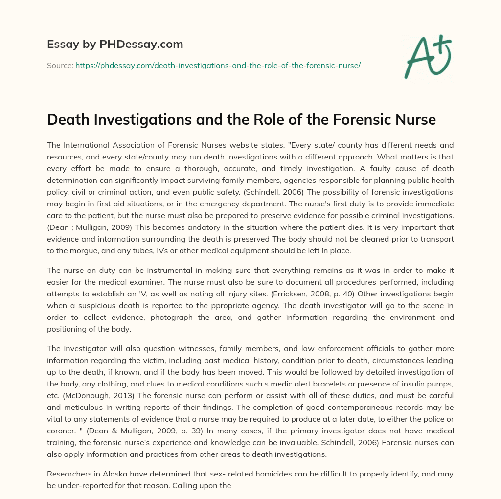 Death Investigations and the Role of the Forensic Nurse essay