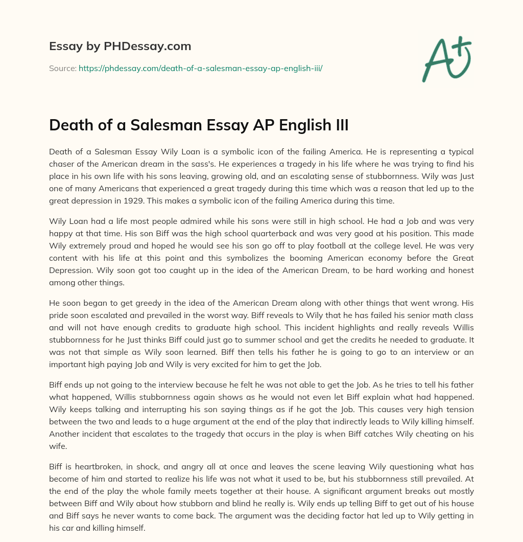 Death of a Salesman Essay AP English III essay