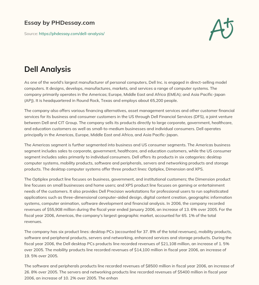 Dell Inc.: A Leading Direct-Selling Model Computer Manufacturer with Global Presence and Financial Services essay