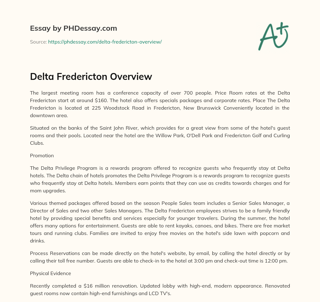 Delta Fredericton Overview essay