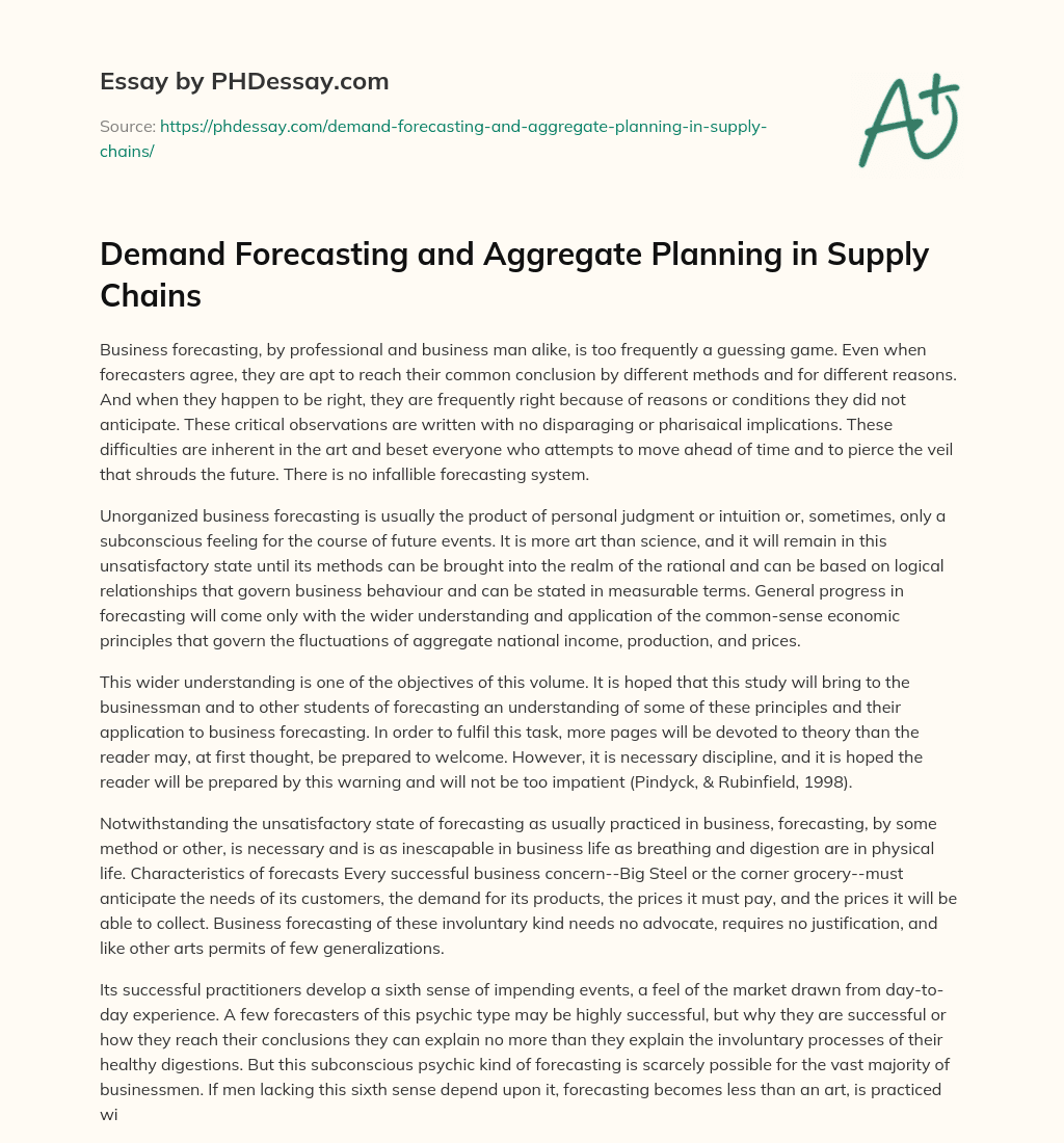 Demand Forecasting and Aggregate Planning in Supply Chains essay
