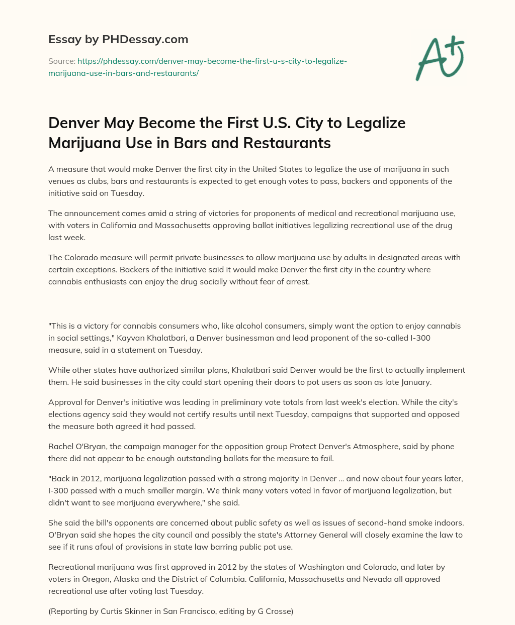 Denver May Become the First U.S. City to Legalize Marijuana Use in Bars and Restaurants essay