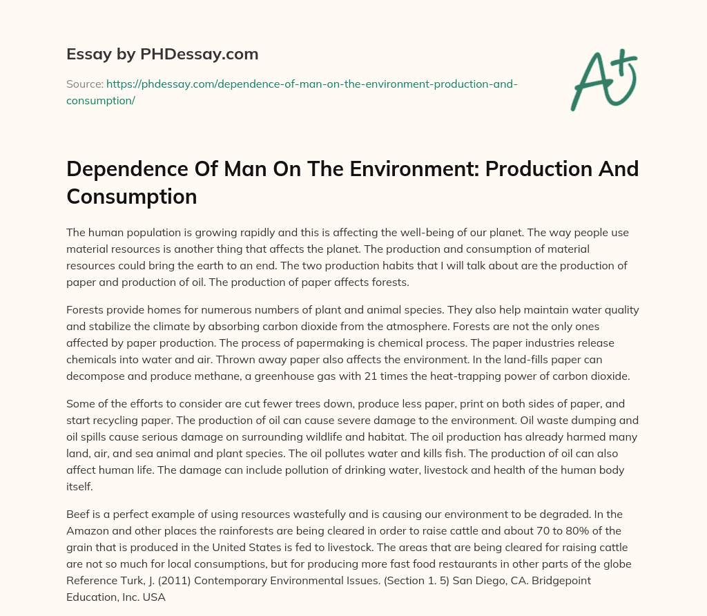 Dependence Of Man On The Environment: Production And Consumption essay