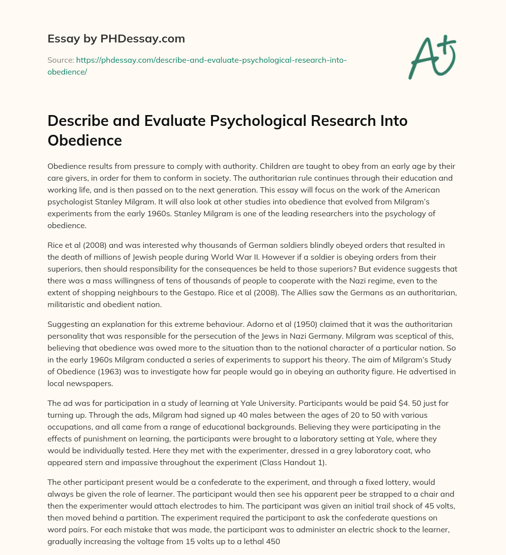 Describe and Evaluate Psychological Research Into Obedience essay
