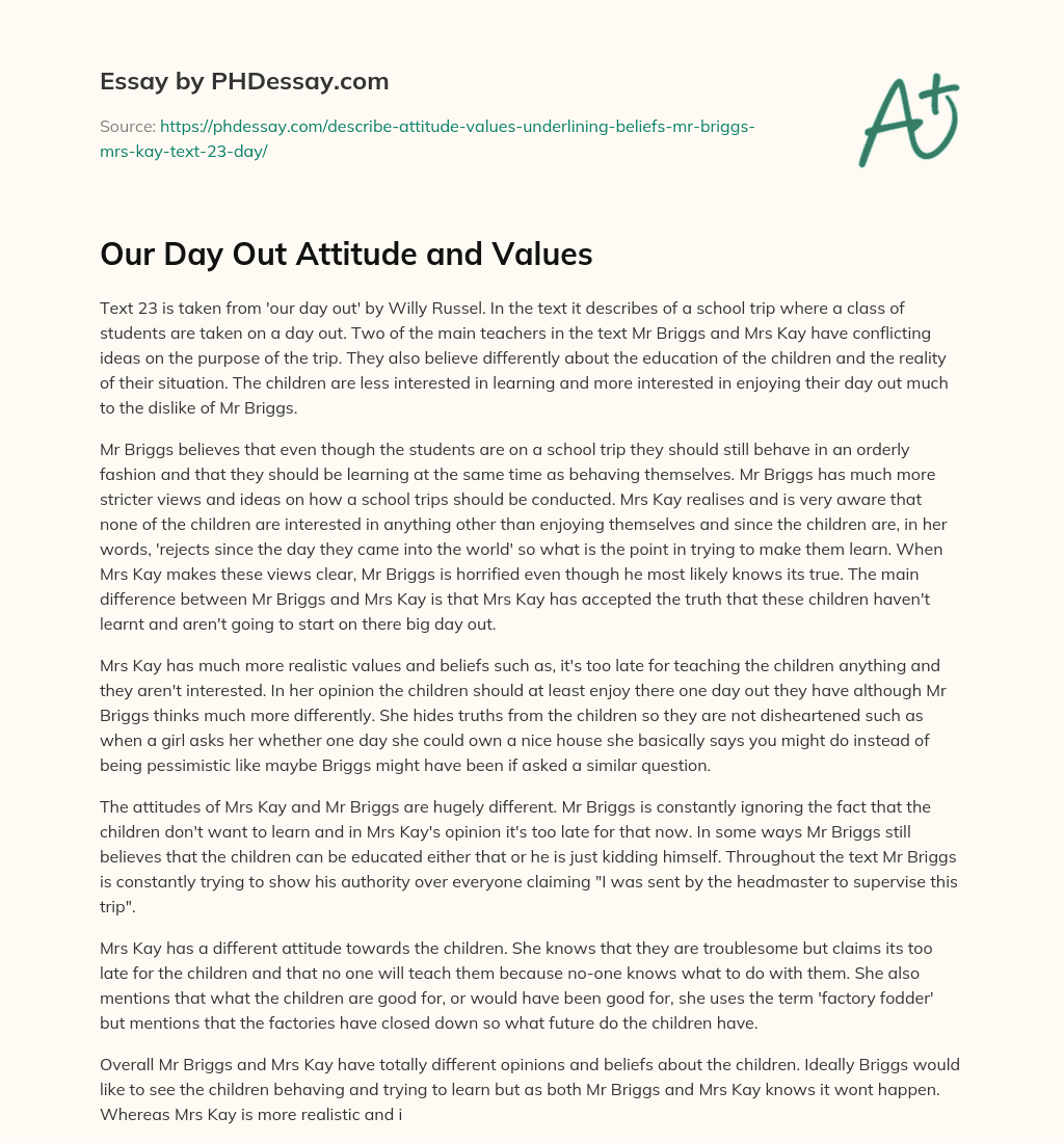 Our Day Out Attitude and Values essay