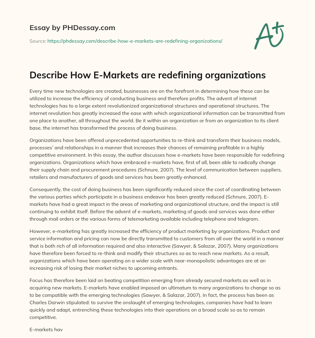 Describe How E-Markets are redefining organizations essay
