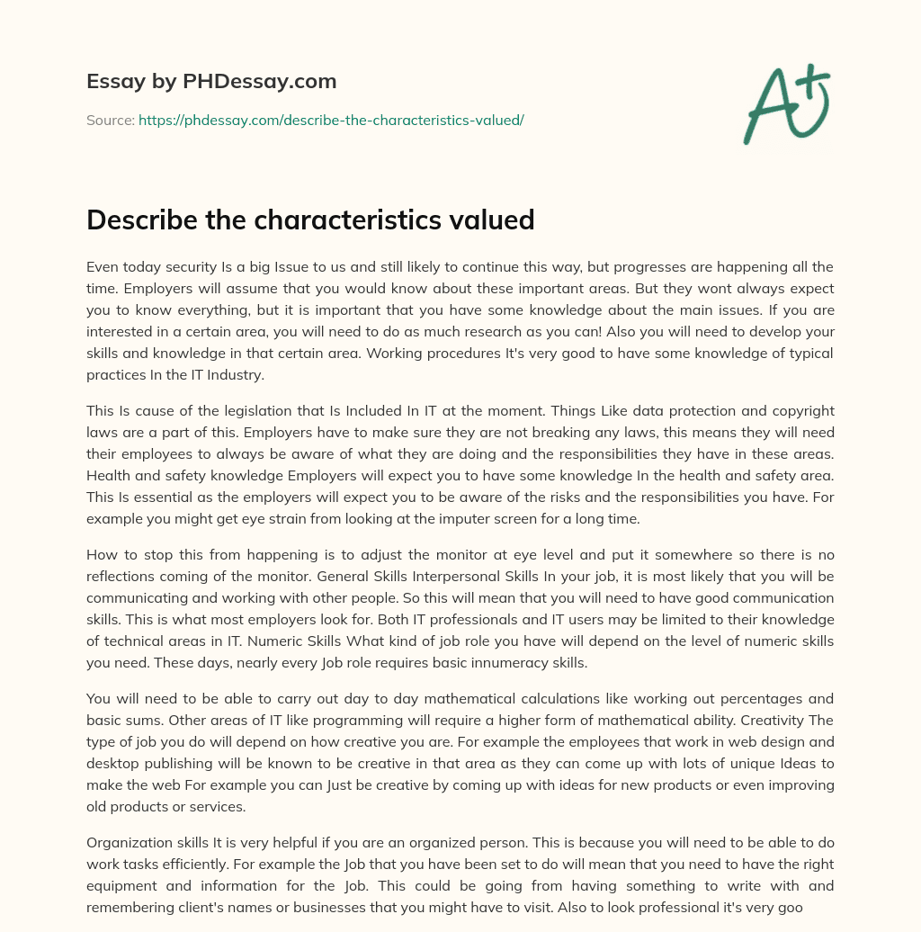 Describe the characteristics valued essay