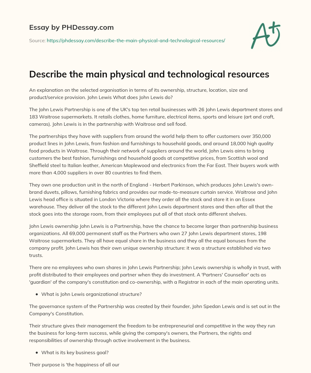 Describe the main physical and technological resources essay