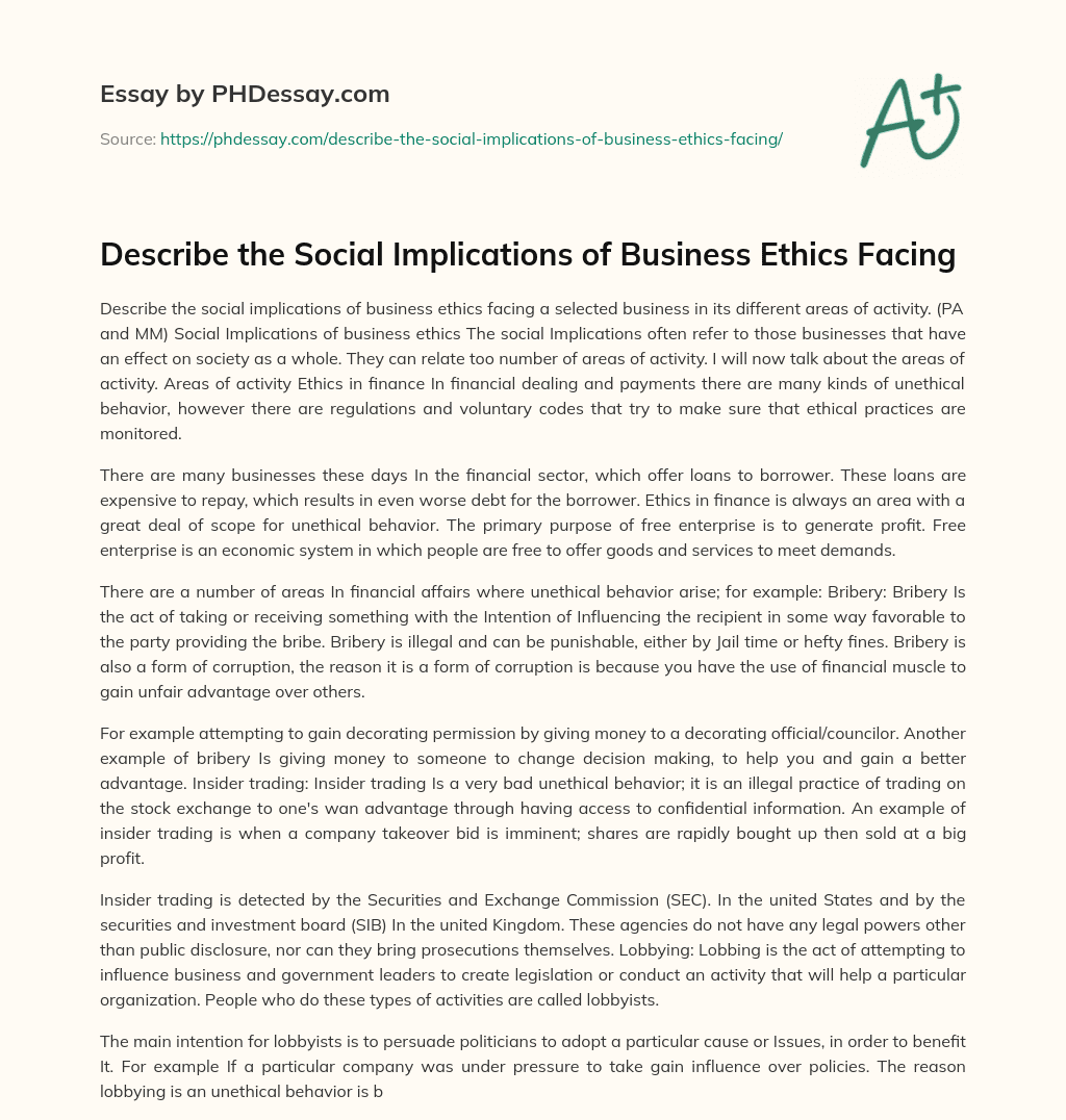 Describe the Social Implications of Business Ethics Facing essay