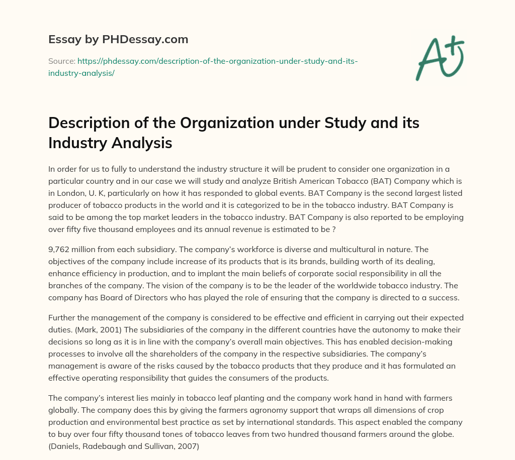 Description of the Organization under Study and its Industry Analysis essay