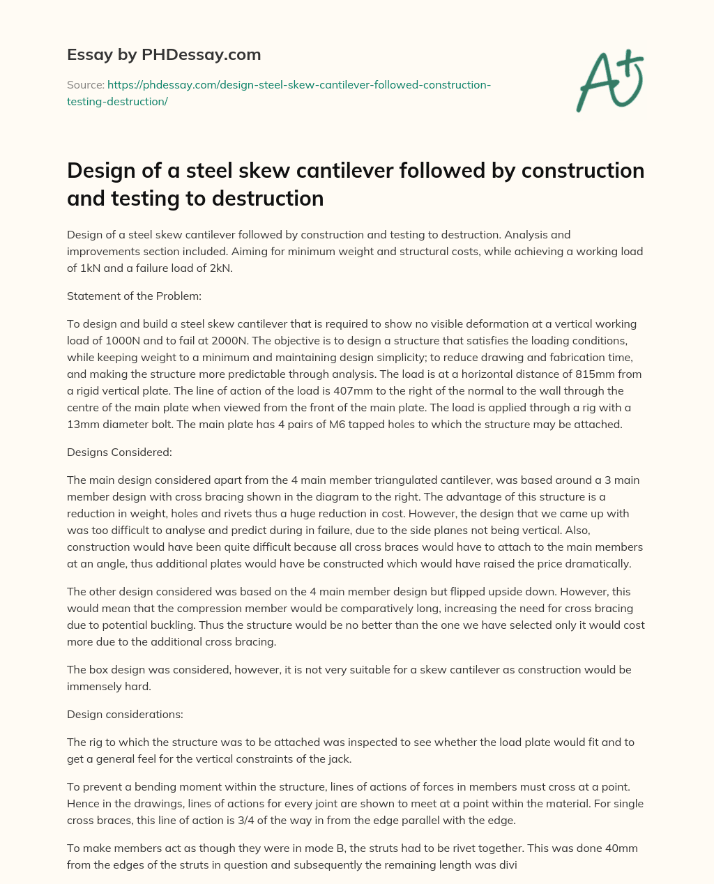 Design of a steel skew cantilever followed by construction and testing to destruction essay