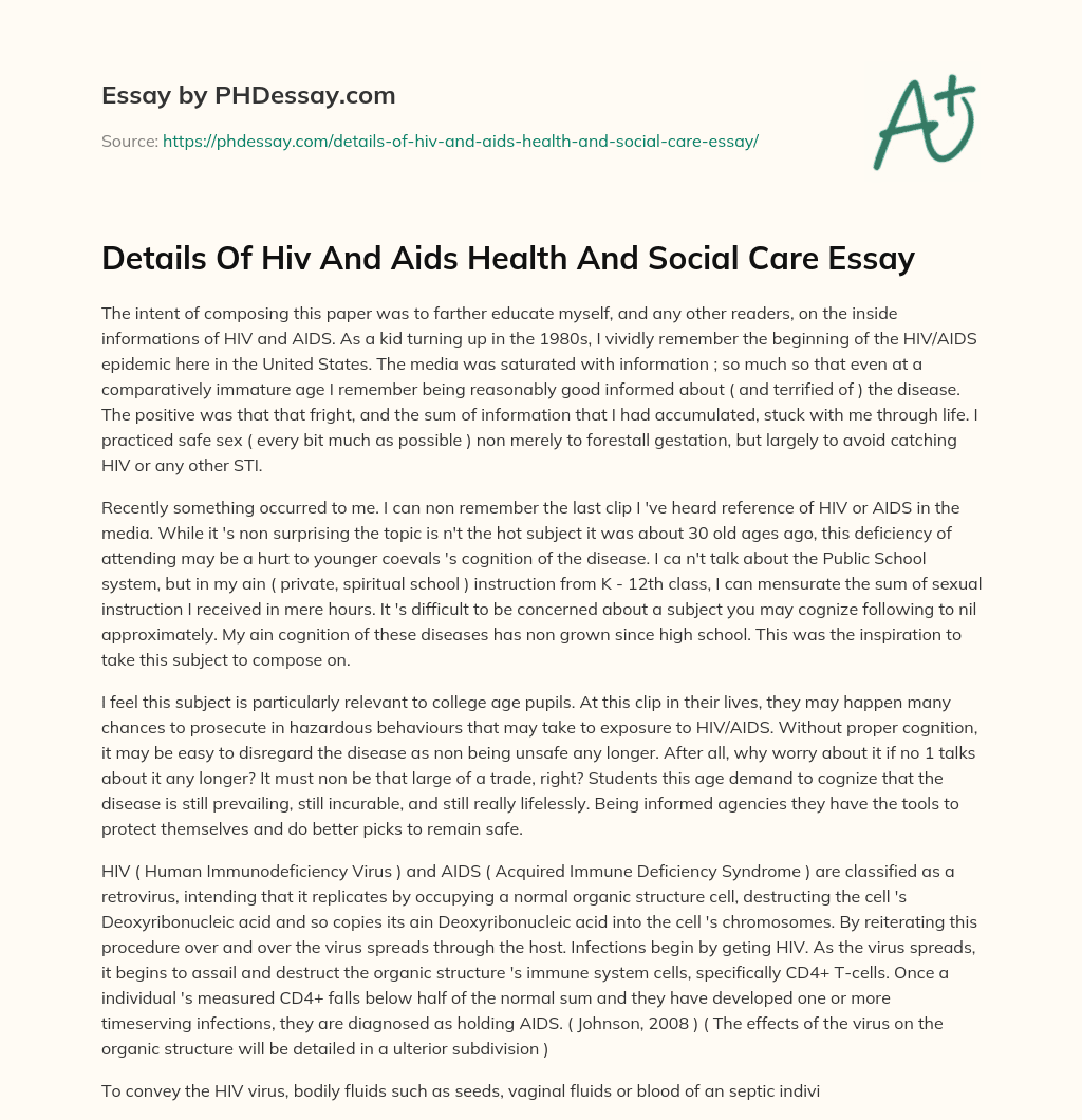 Details Of Hiv And Aids Health And Social Care Essay essay