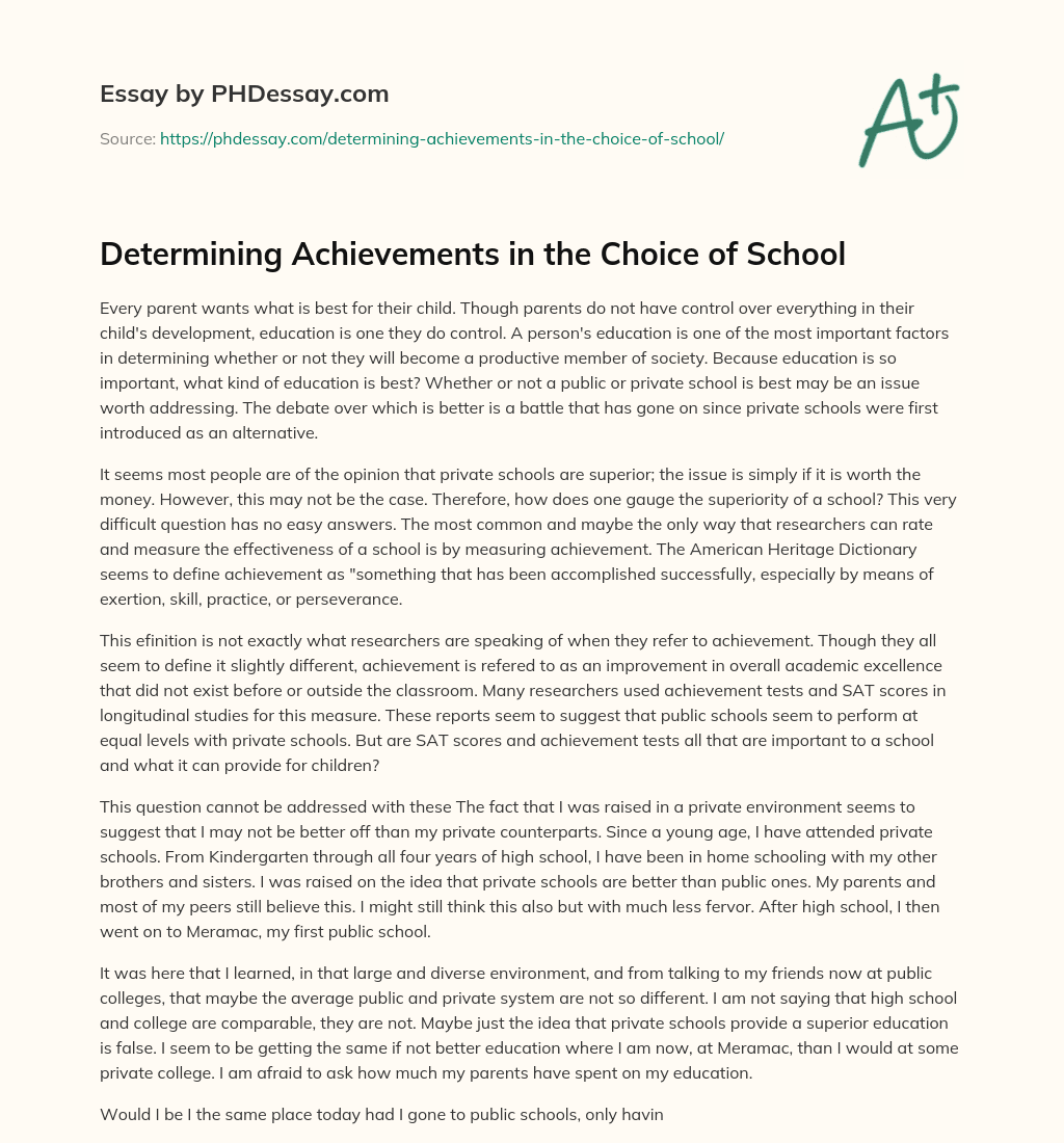 Determining Achievements in the Choice of School essay
