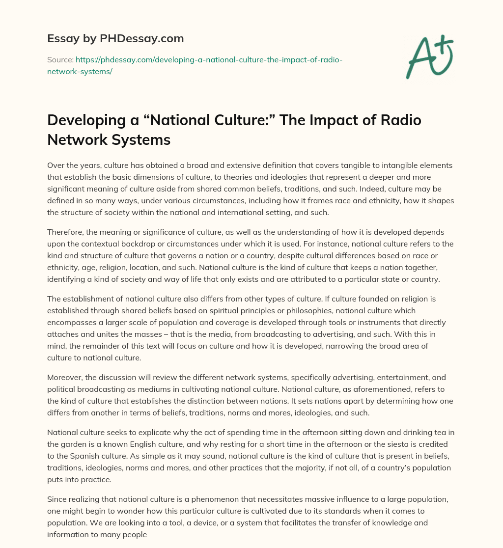 Developing a “National Culture:” The Impact of Radio Network Systems essay