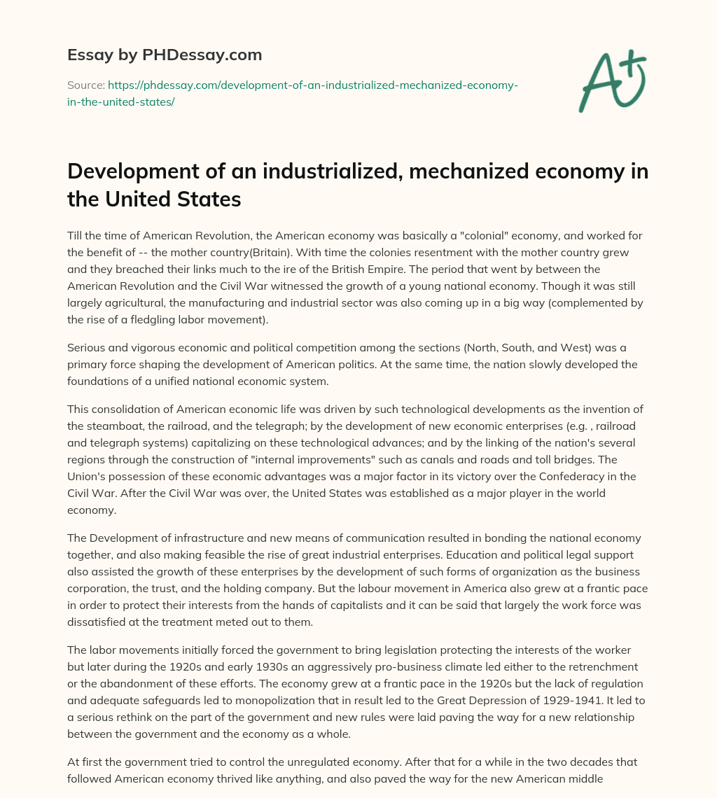 Development of an industrialized, mechanized economy in the United States essay
