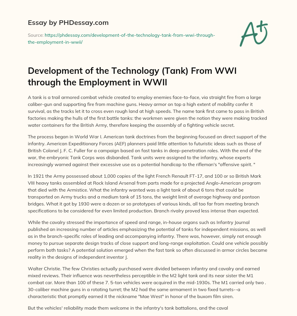 Development of the Technology (Tank) From WWI through the Employment in WWII essay