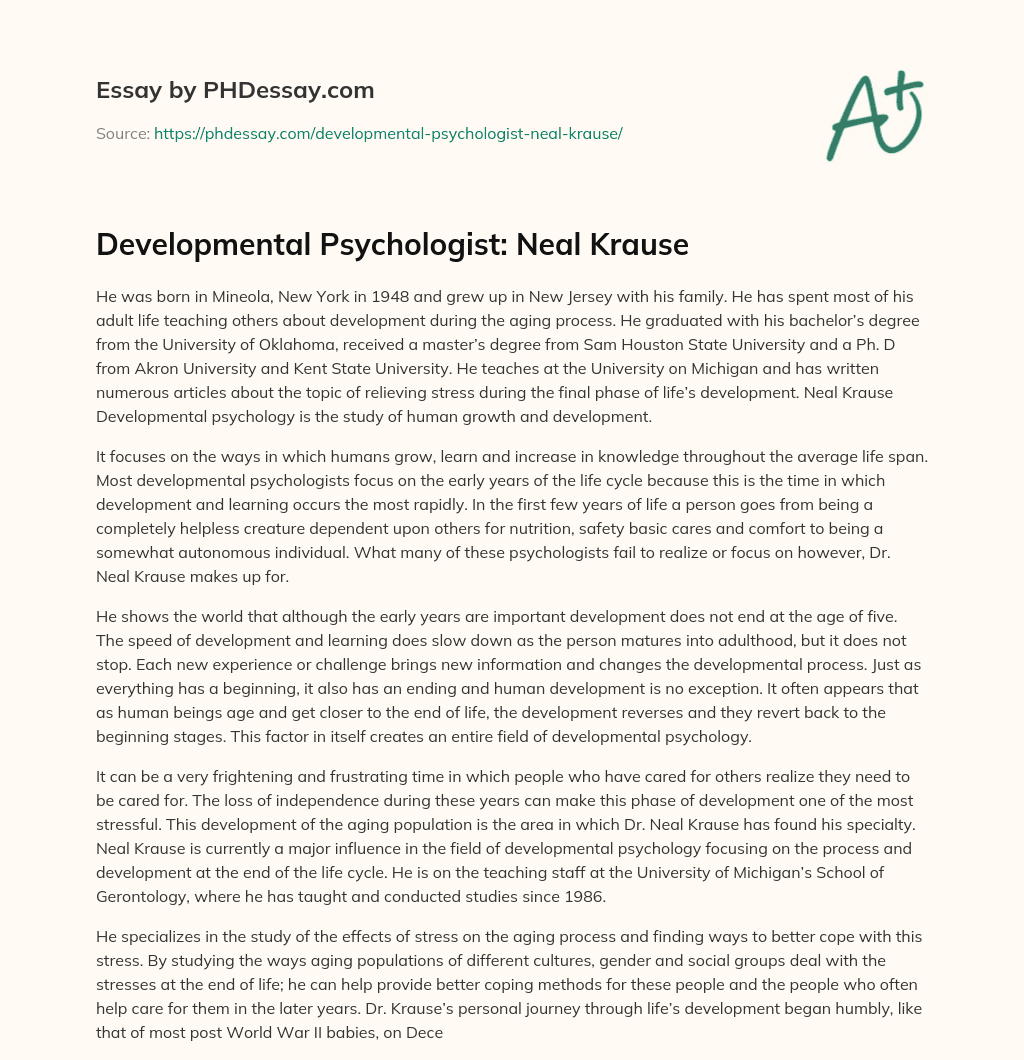 Developmental Psychologist: Neal Krause essay
