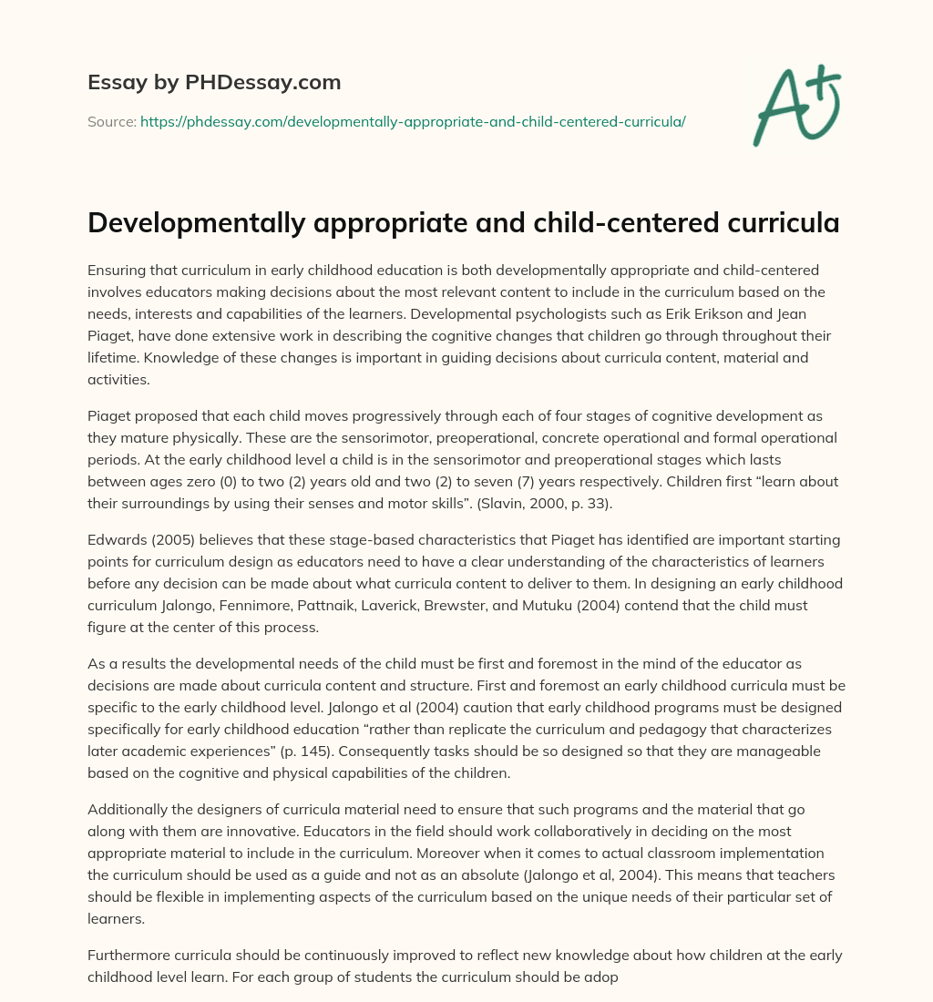 Developmentally appropriate and child-centered curricula essay