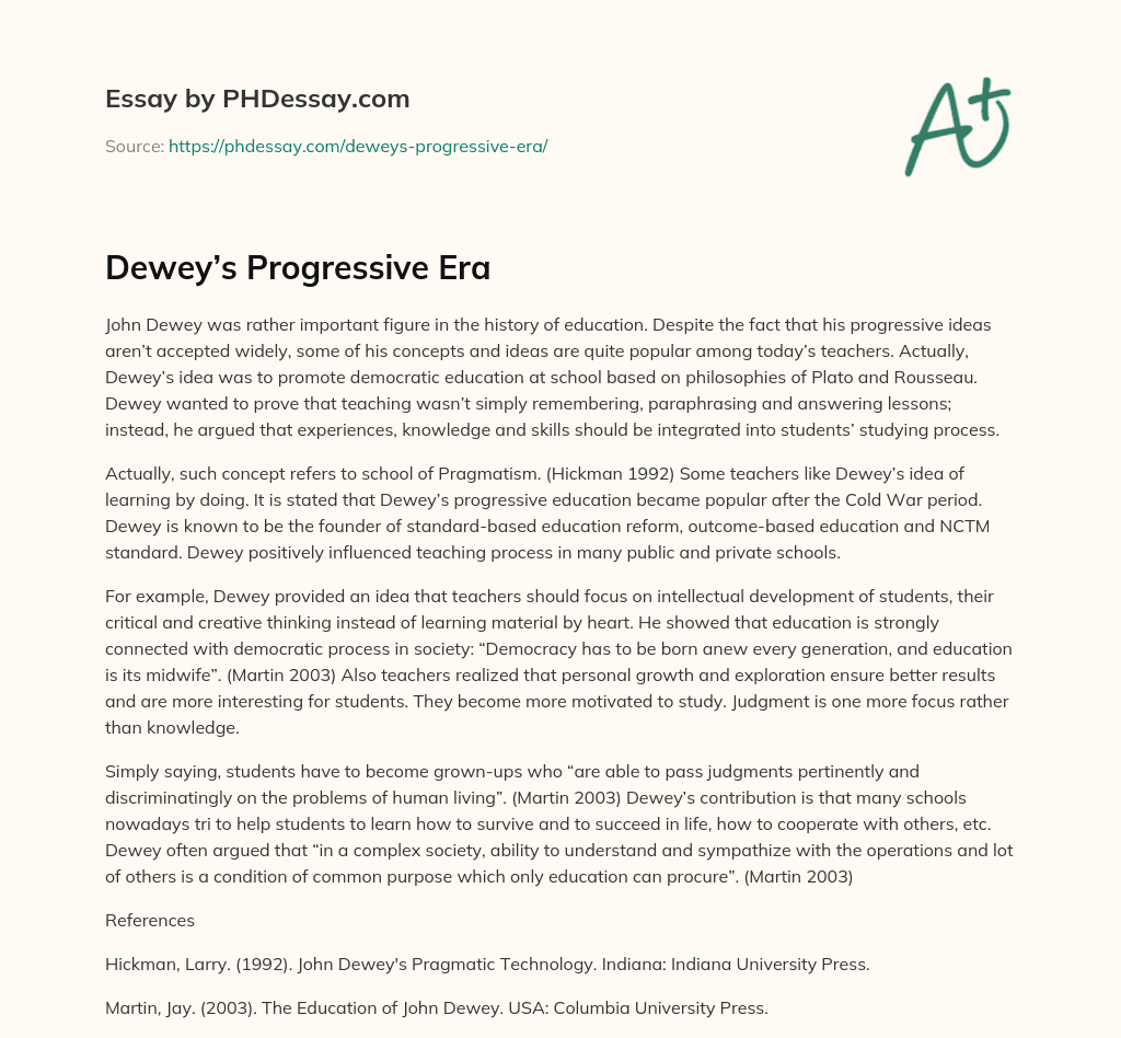 Dewey’s Progressive Era essay