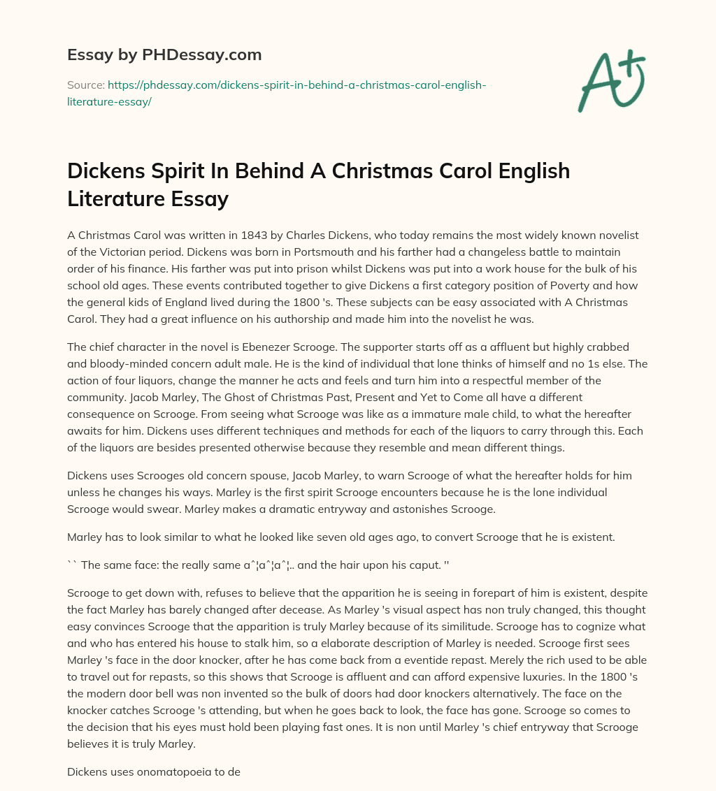 Dickens Spirit In Behind A Christmas Carol English Literature Essay essay