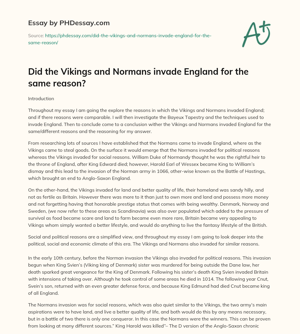 Did the Vikings and Normans invade England for the same reason? essay