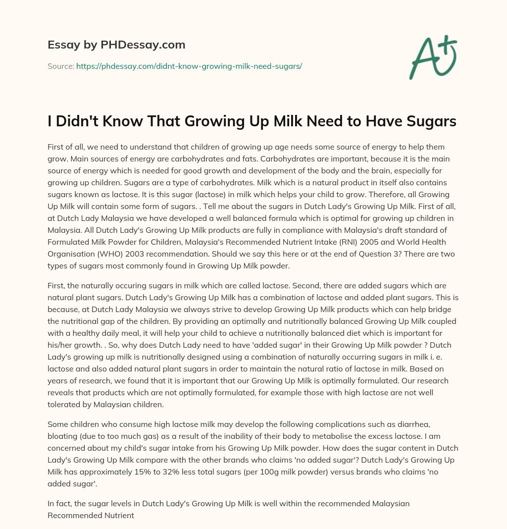 I Didn’t Know That Growing Up Milk Need to Have Sugars essay