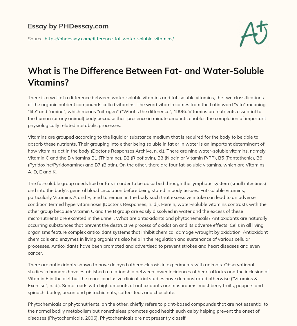 What is The Difference Between Fat- and Water-Soluble Vitamins? essay