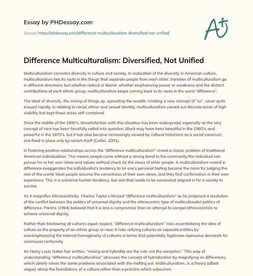 Difference Multiculturalism: Diversified, Not Unified essay
