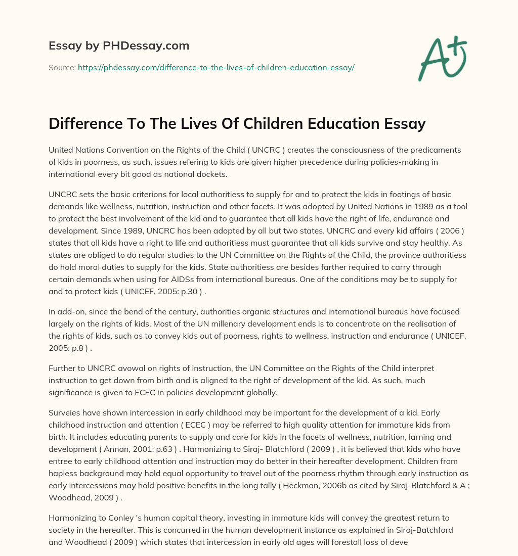 Difference To The Lives Of Children Education Essay essay