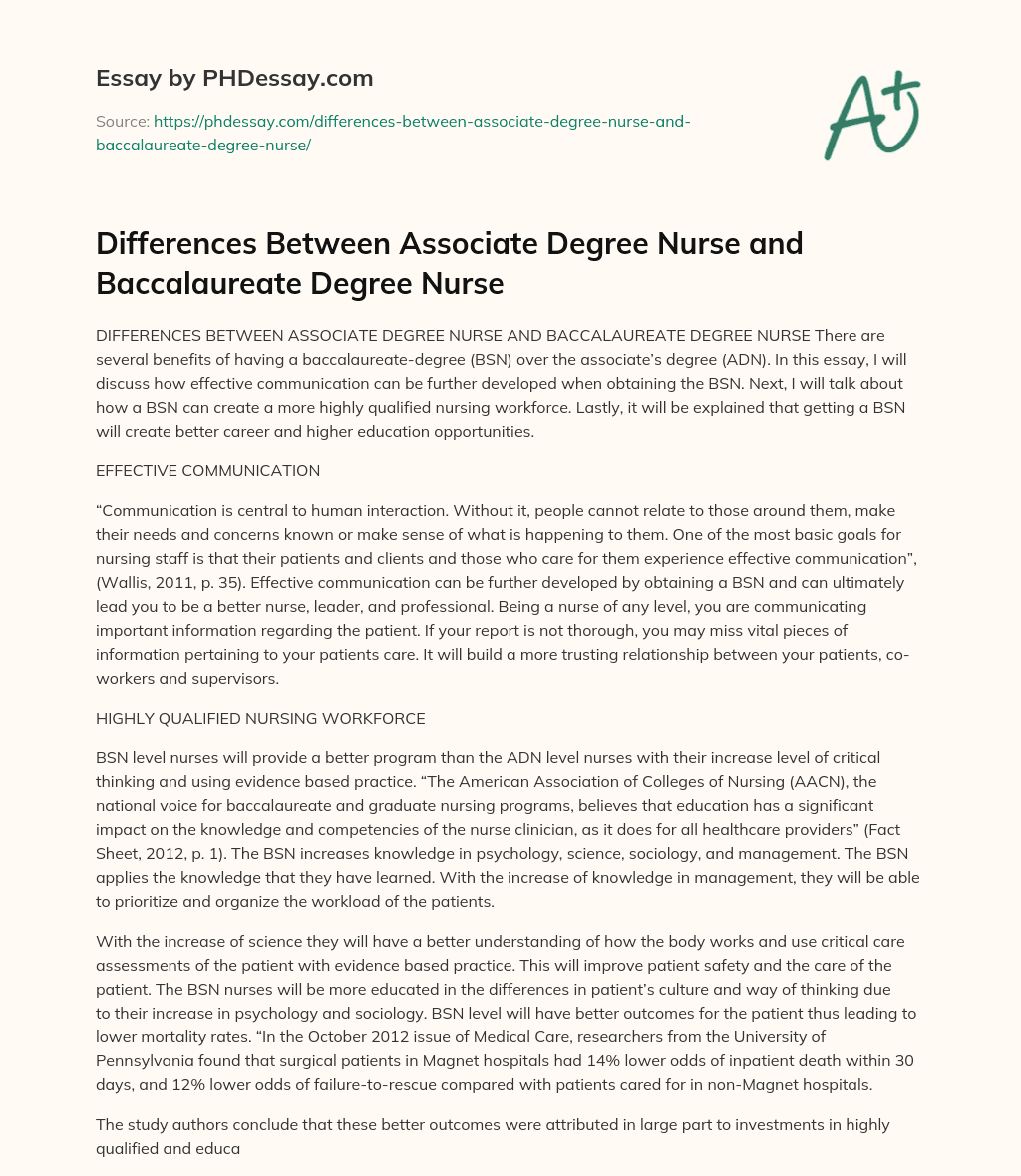 Differences Between Associate Degree Nurse and Baccalaureate Degree Nurse essay