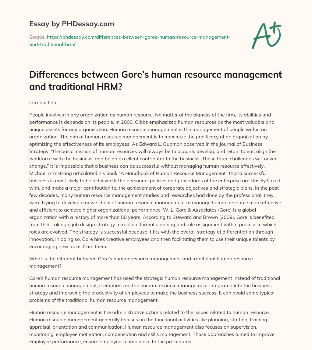 Differences between Gore’s human resource management and traditional HRM? essay